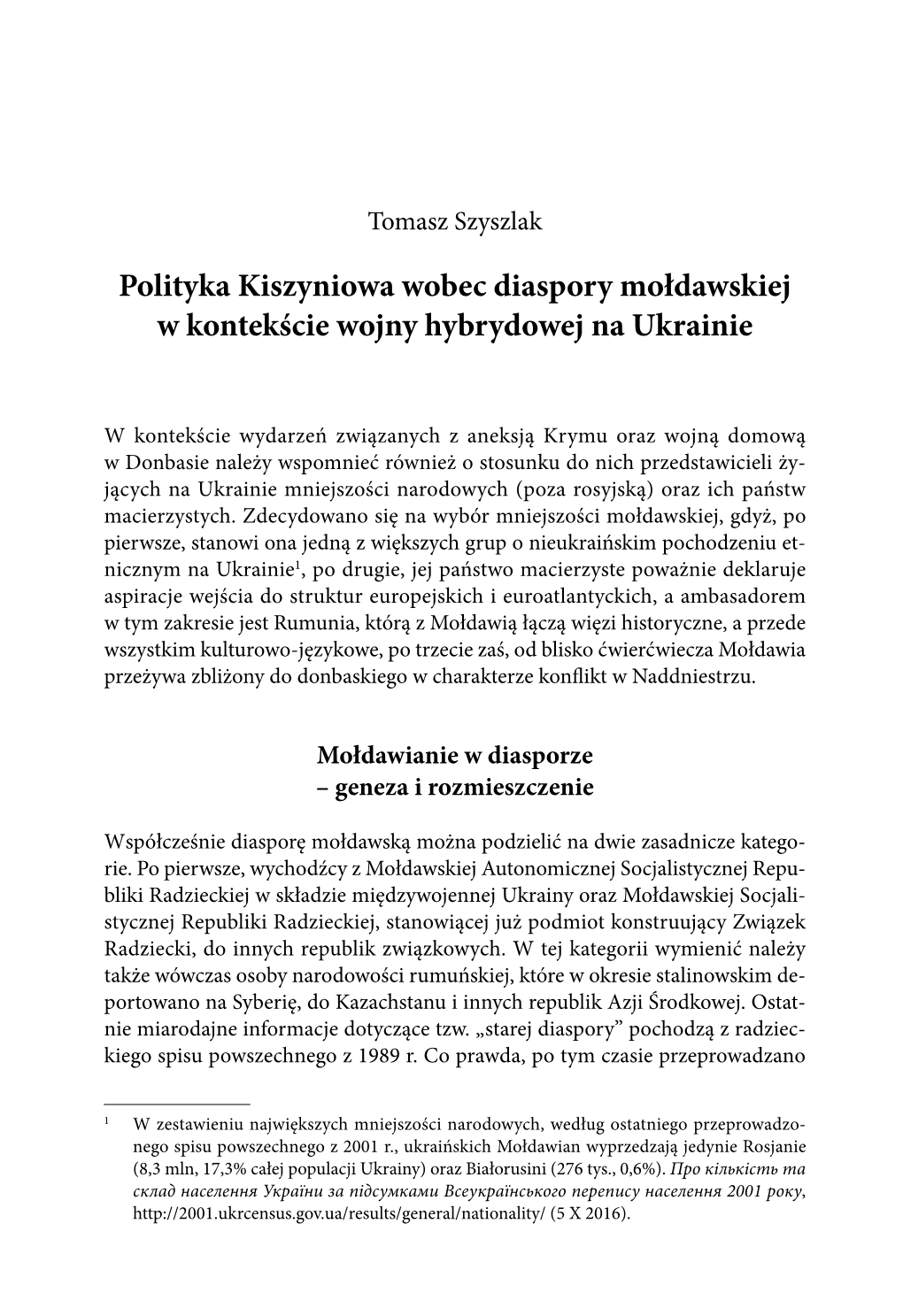 Polityka Kiszyniowa Wobec Diaspory Mołdawskiej W Kontekście Wojny Hybrydowej Na Ukrainie
