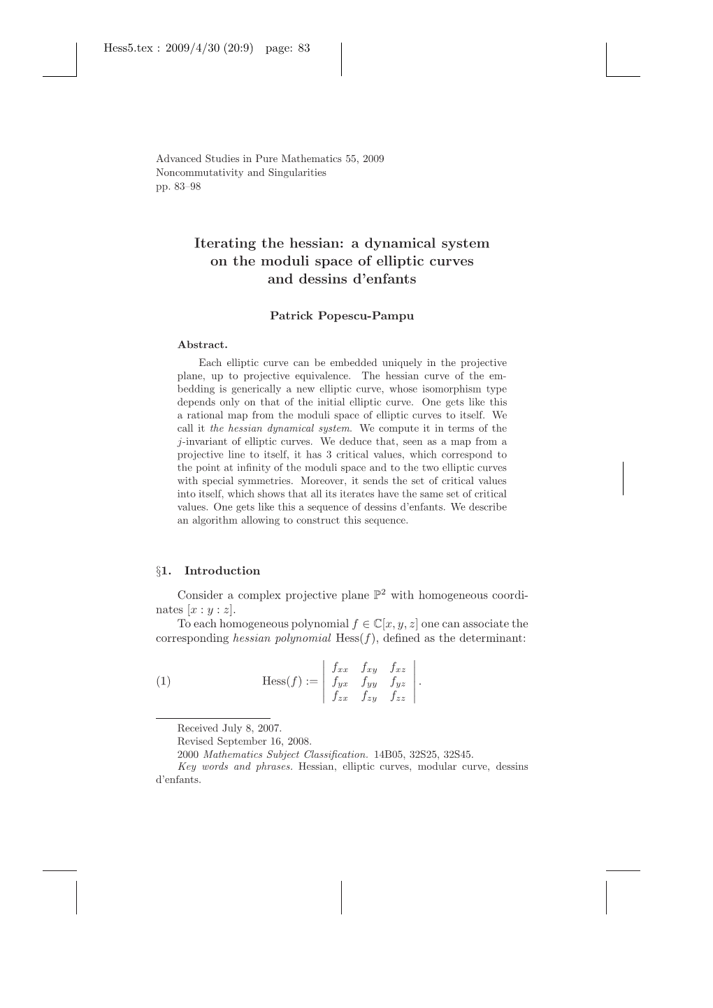 Iterating the Hessian: a Dynamical System on the Moduli Space of Elliptic Curves and Dessins D’Enfants