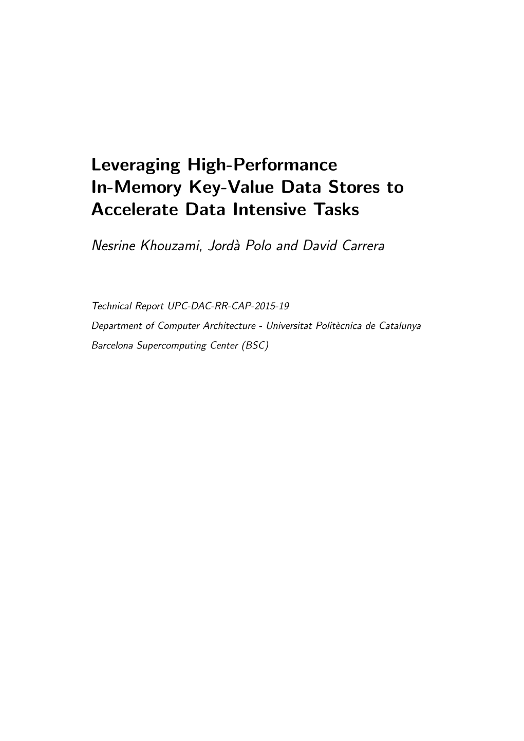 Leveraging High-Performance In-Memory Key-Value Data Stores to Accelerate Data Intensive Tasks