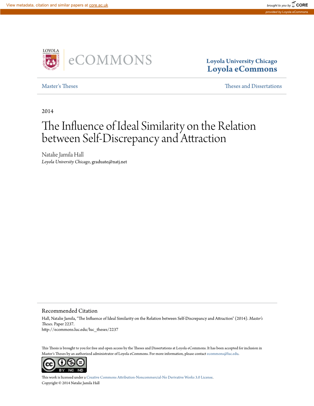 The Influence of Ideal Similarity on the Relation Between Self-Discrepancy and Attraction 1