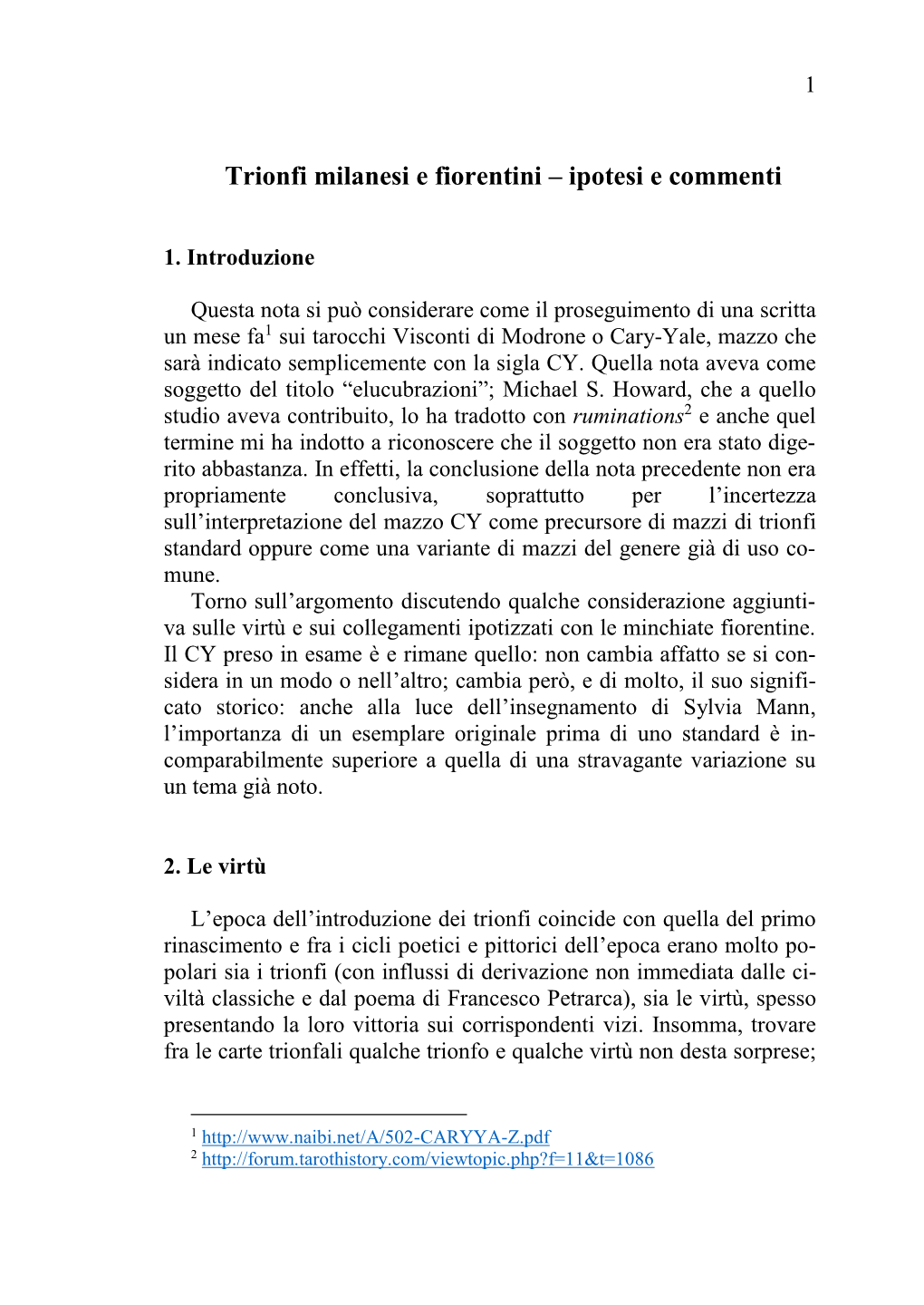 Trionfi Milanesi E Fiorentini – Ipotesi E Commenti