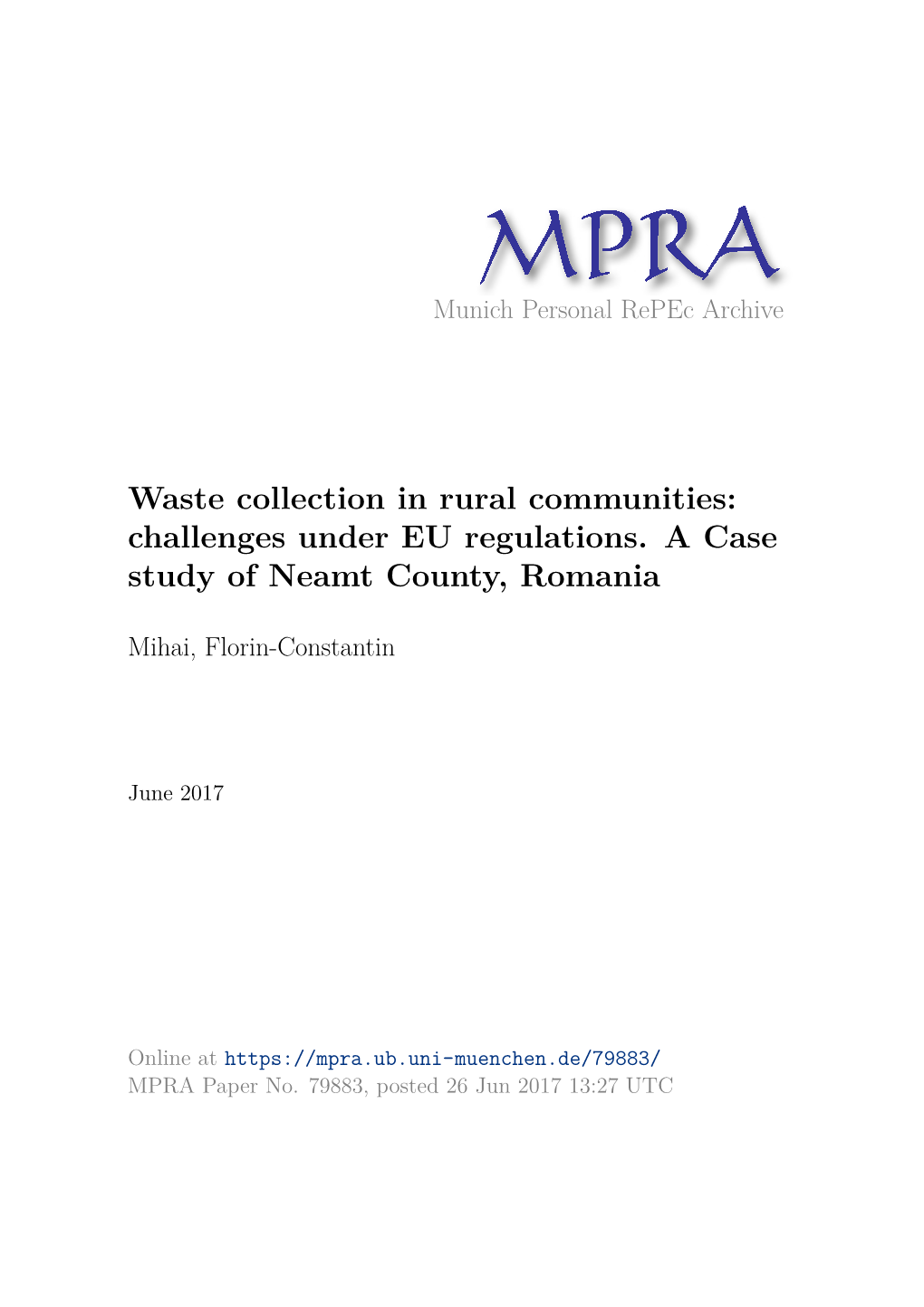 Waste Collection in Rural Communities: Challenges Under EU Regulations. a Case Study of Neamt County, Romania