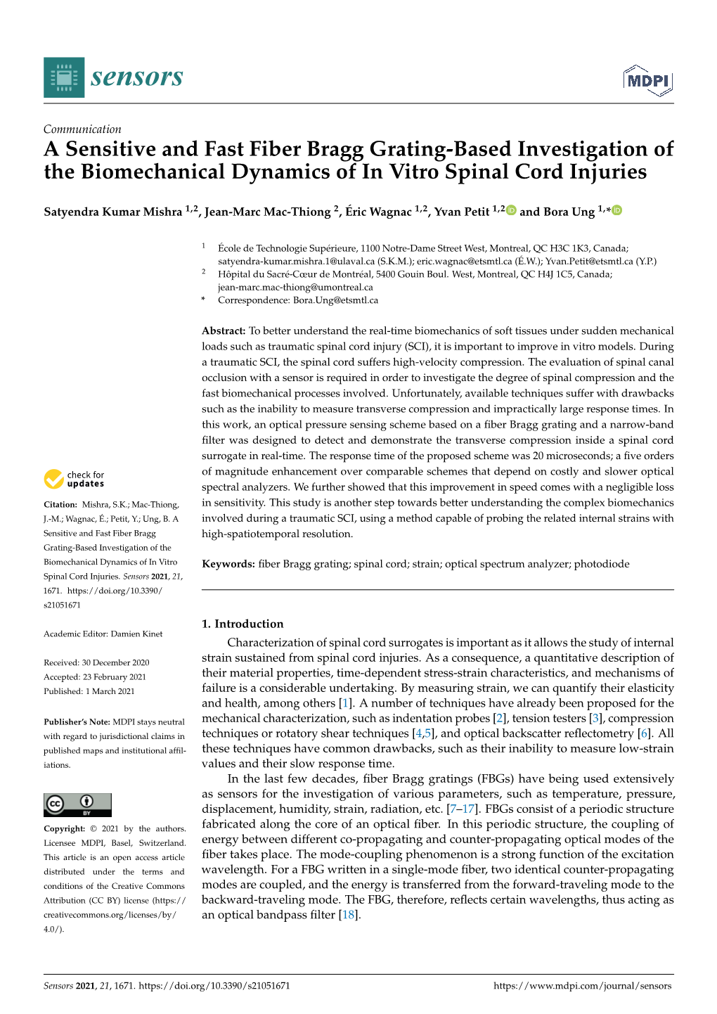 A Sensitive and Fast Fiber Bragg Grating-Based Investigation of the Biomechanical Dynamics of in Vitro Spinal Cord Injuries