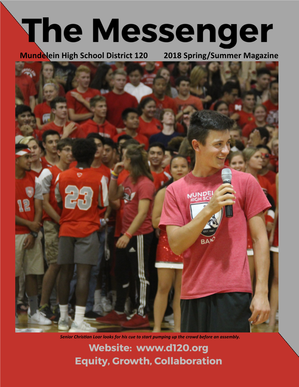 Mundelein High School District 120 2018 Spring/Summer Magazine