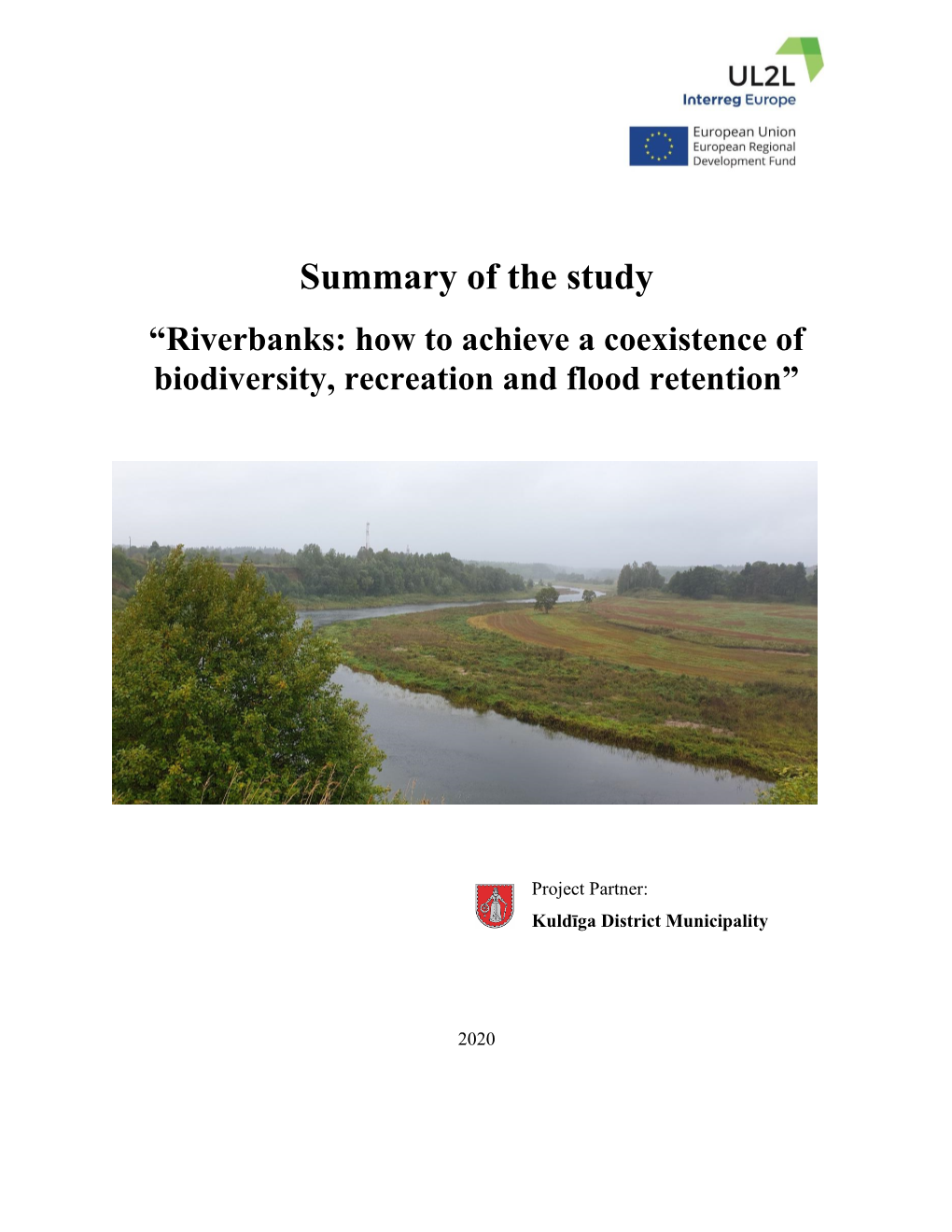 Summary of the Study “Riverbanks: How to Achieve a Coexistence of Biodiversity, Recreation and Flood Retention”