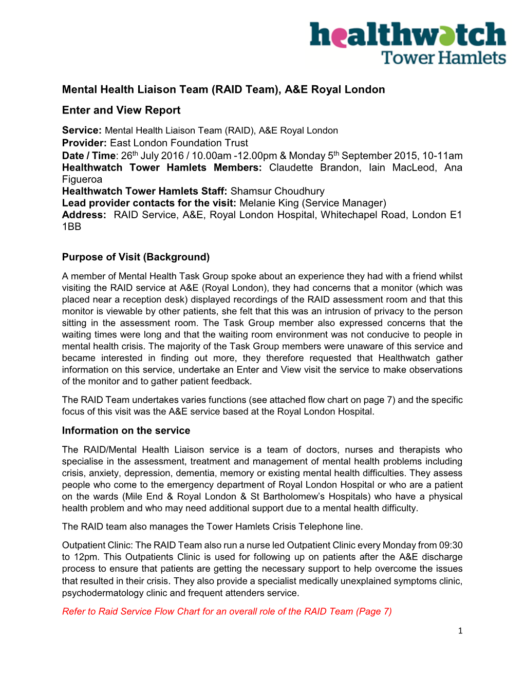 Mental Health Liaison Team (RAID Team), A&E Royal London Enter