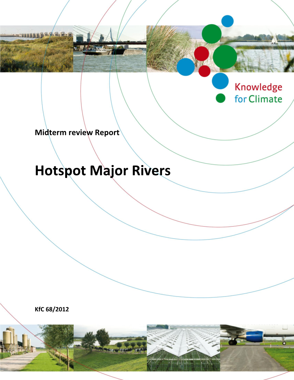 Midterm Review Report Hotspot Major Rivers