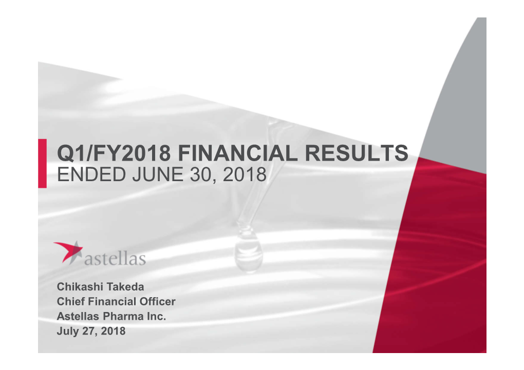 Q1/Fy2018 Financial Results Ended June 30, 2018