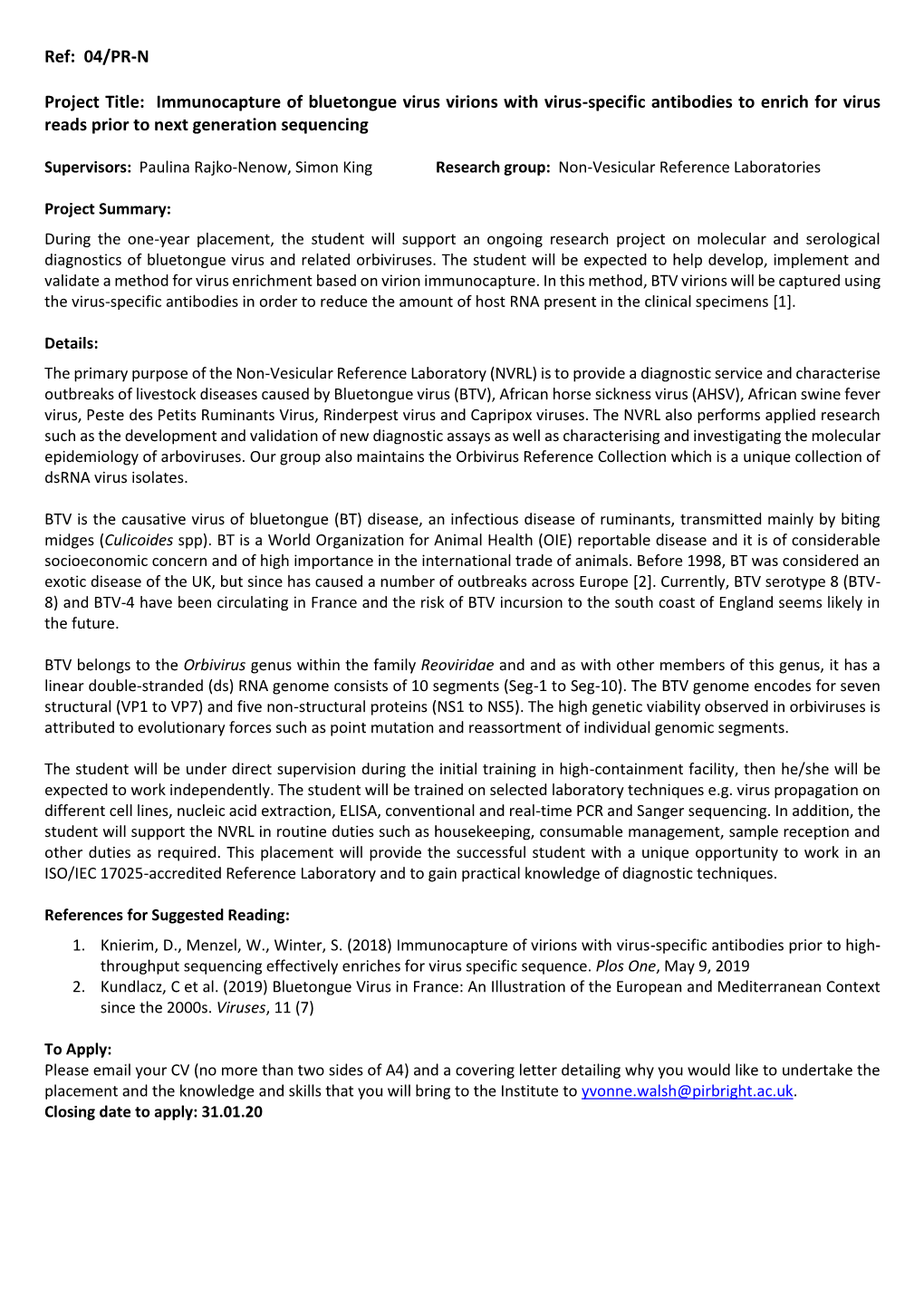 04/PR-N Project Title: Immunocapture of Bluetongue Virus Virions With