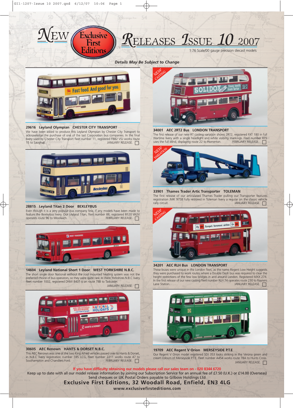 RELEASES ISSUE 10 2007 1:76 Scale/00 Gauge Precision Diecast Models