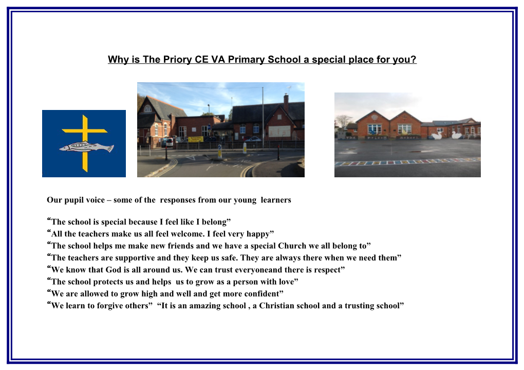 Why Is the Priory CE VA Primary School a Special Place for You?