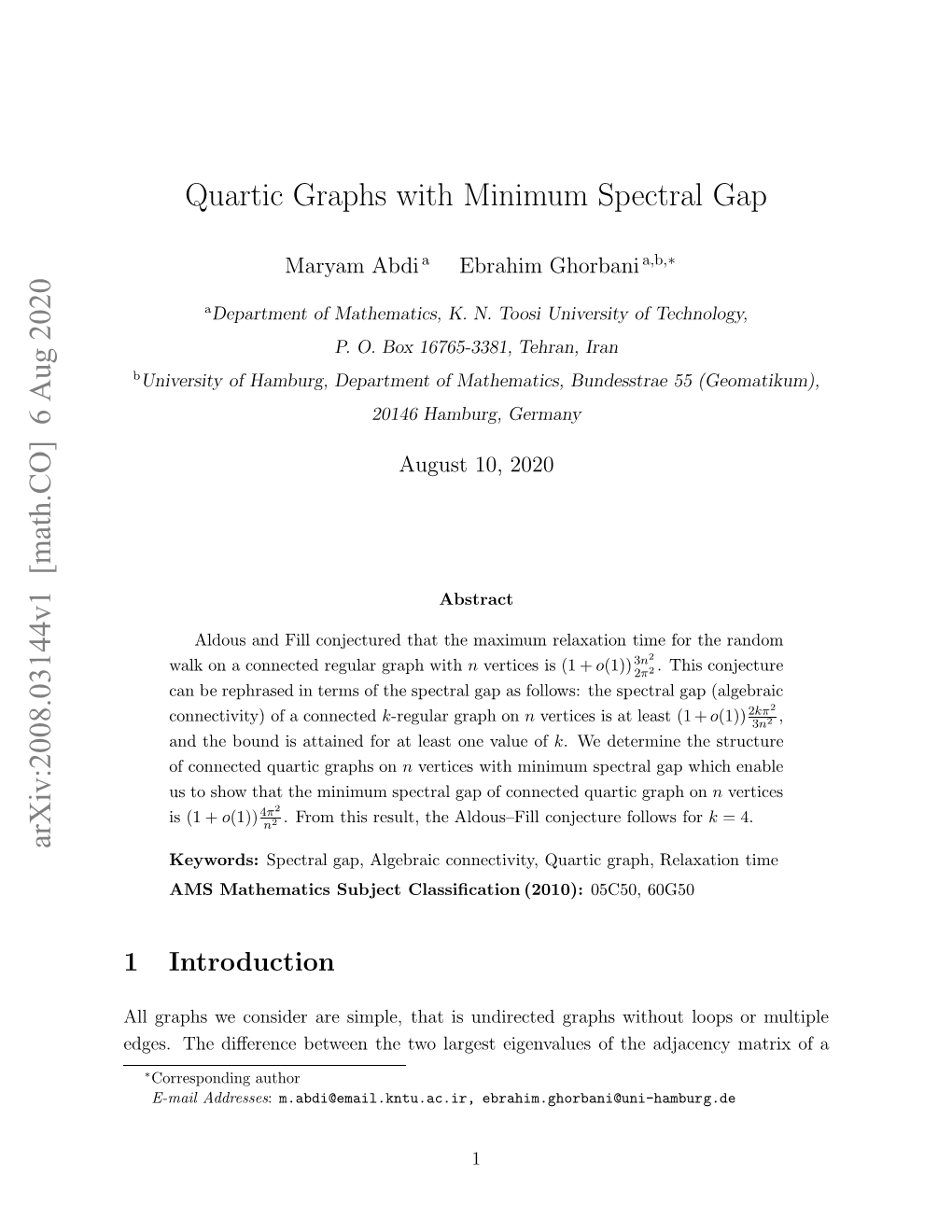 Quartic Graphs with Minimum Spectral