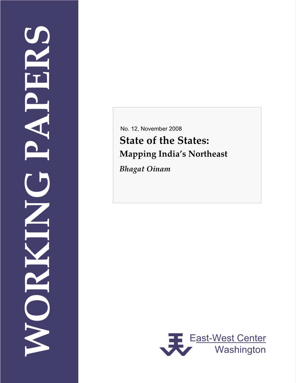 State of the States: Mapping India's Northeast