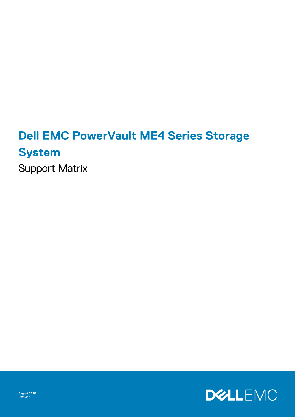 Dell EMC Powervault ME4 Series Storage System Support Matrix