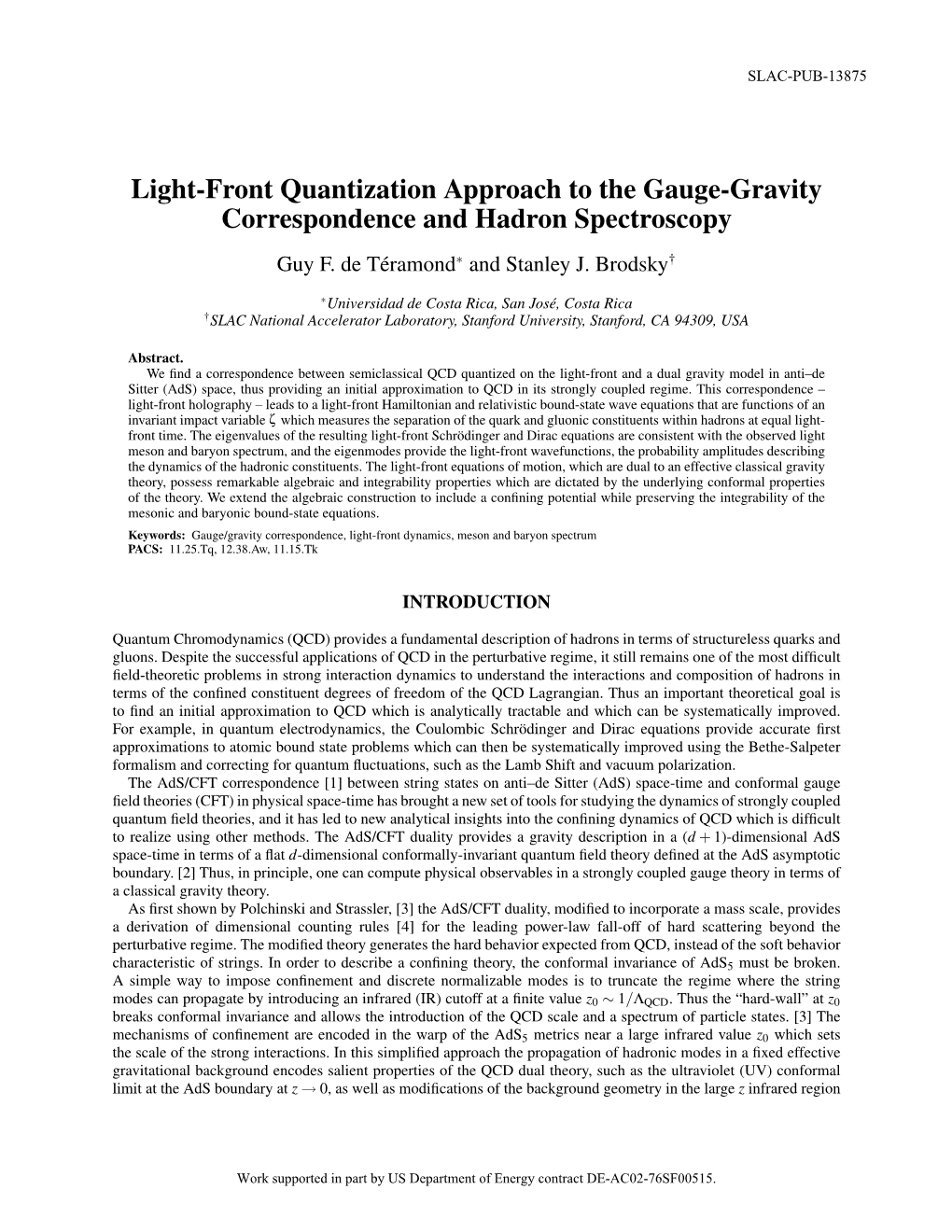 Light-Front Quantization Approach to the Gauge-Gravity Correspondence and Hadron Spectroscopy Guy F