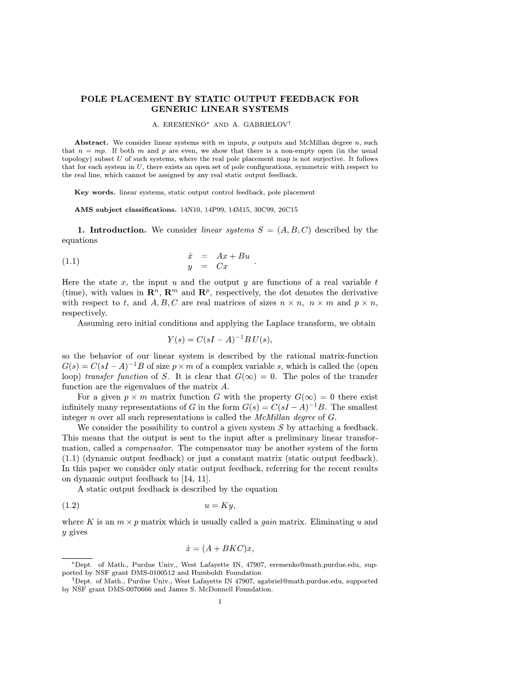 Pole Placement by Static Output Feedback for Generic Linear Systems