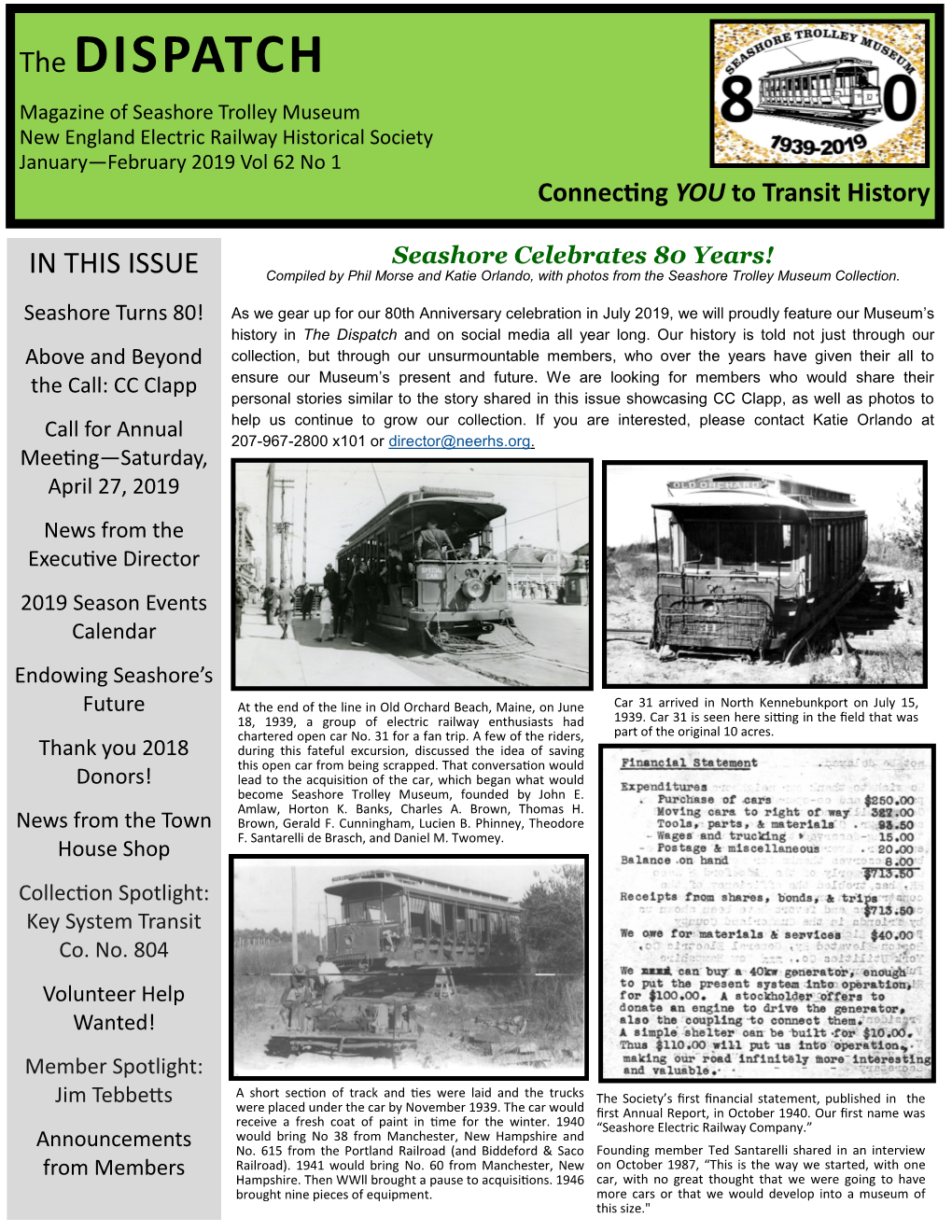 The DISPATCH Magazine of Seashore Trolley Museum New England Electric Railway Historical Society January—February 2019 Vol 62 No 1 Connecting YOU to Transit History