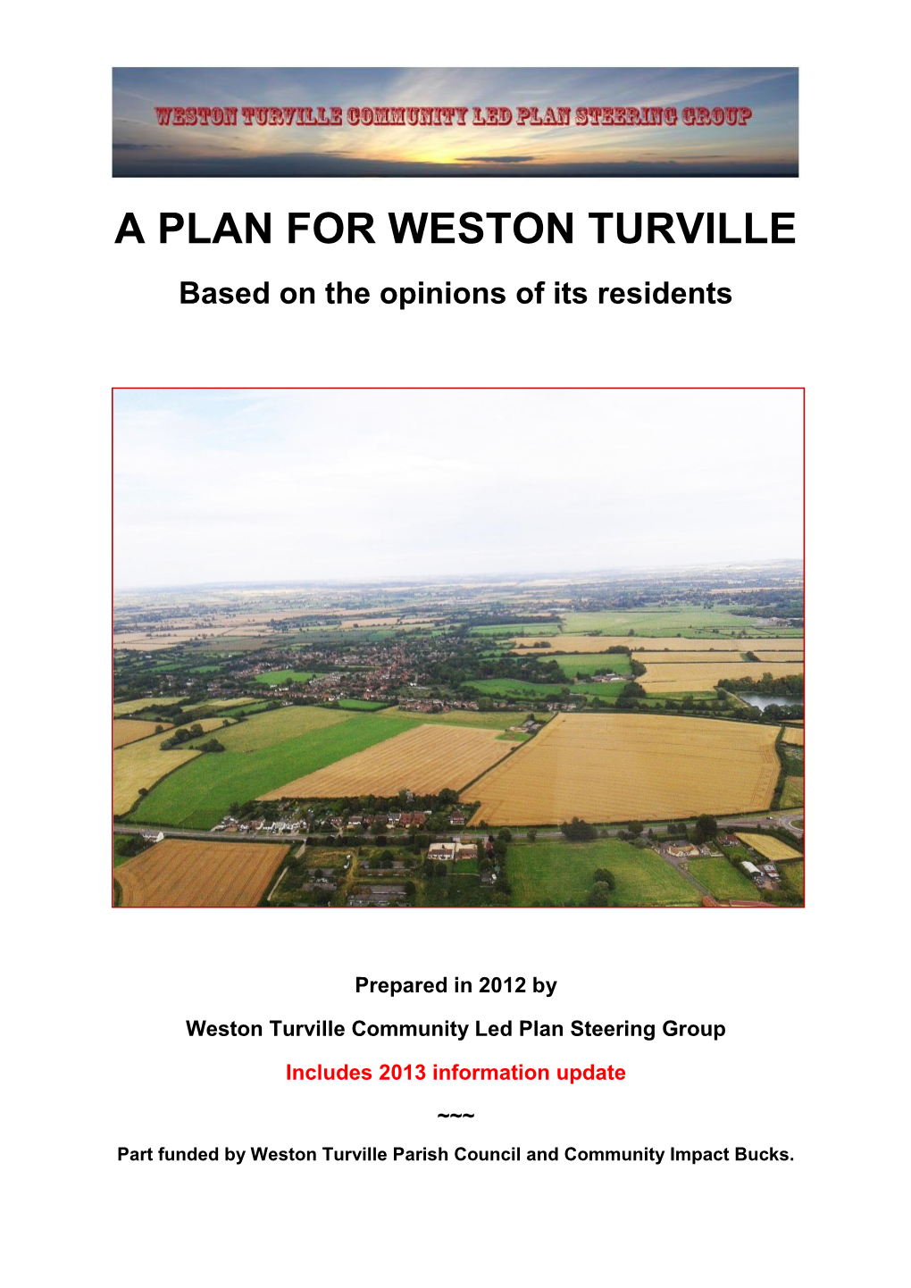 A PLAN for WESTON TURVILLE Based on the Opinions of Its Residents