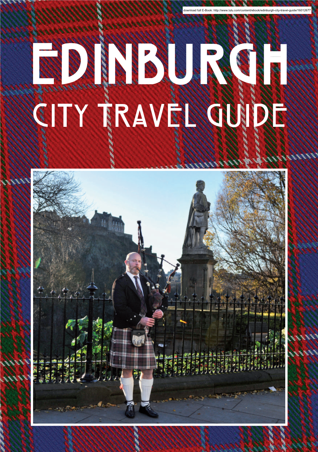 Edinburgh City Travel Guide Editorial 2 3 3 Editorial