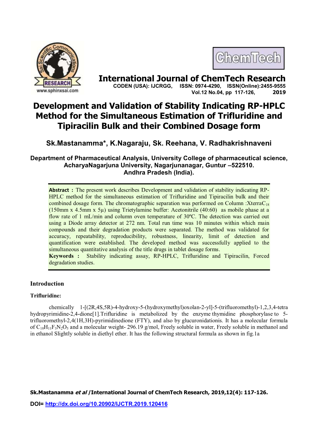 Development and Validation of Stability Indicating RP-HPLC Method for the Simultaneous Estimation of Trifluridine and Tipiracilin Bulk and Their Combined Dosage Form