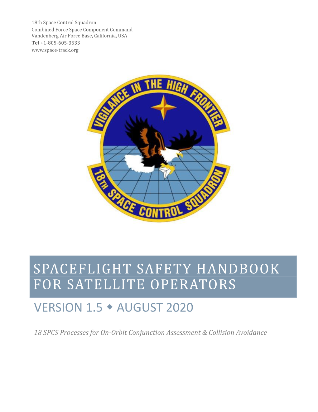 Spaceflight Safety Handbook for Satellite Operators Version 1.5  August 2020