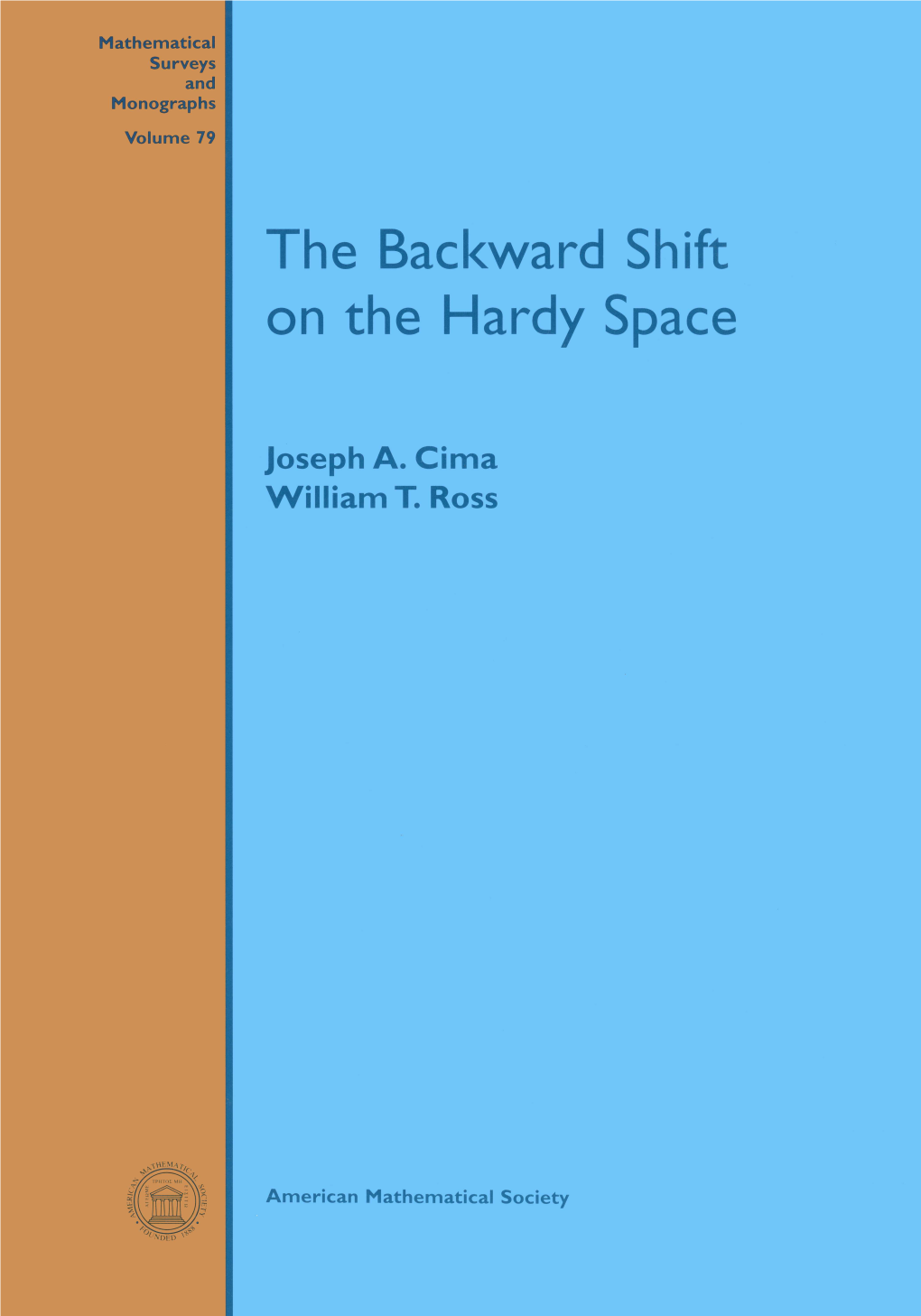 The Backward Shift on the Hardy Space, 2000 78 Boris A
