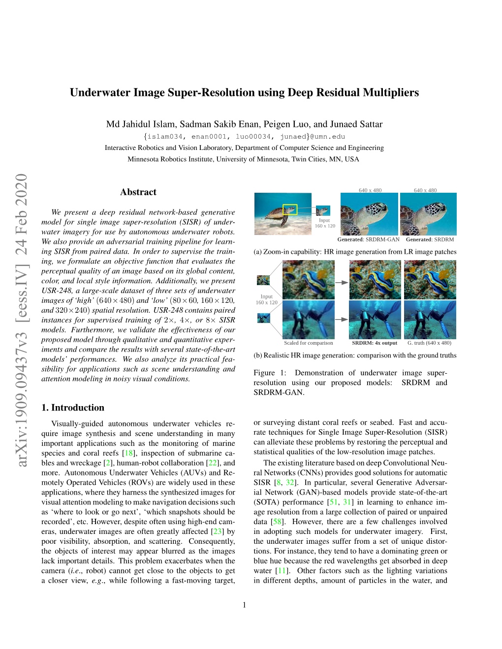 Underwater Image Super-Resolution Using Deep Residual Multipliers