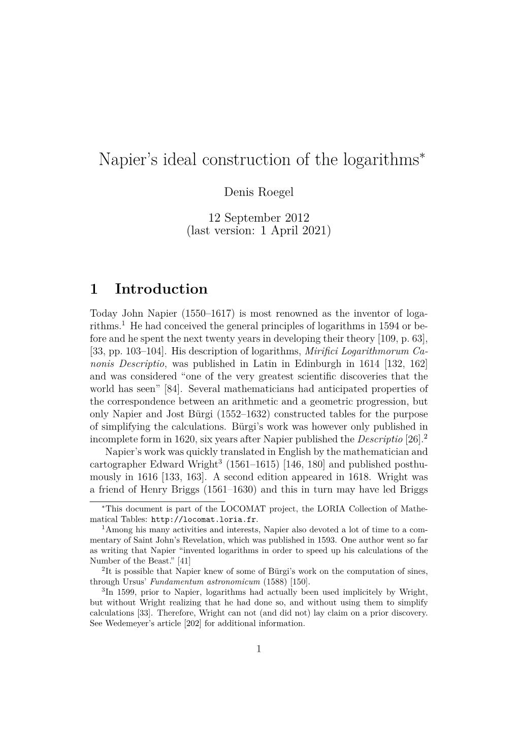 Napier's Ideal Construction of the Logarithms