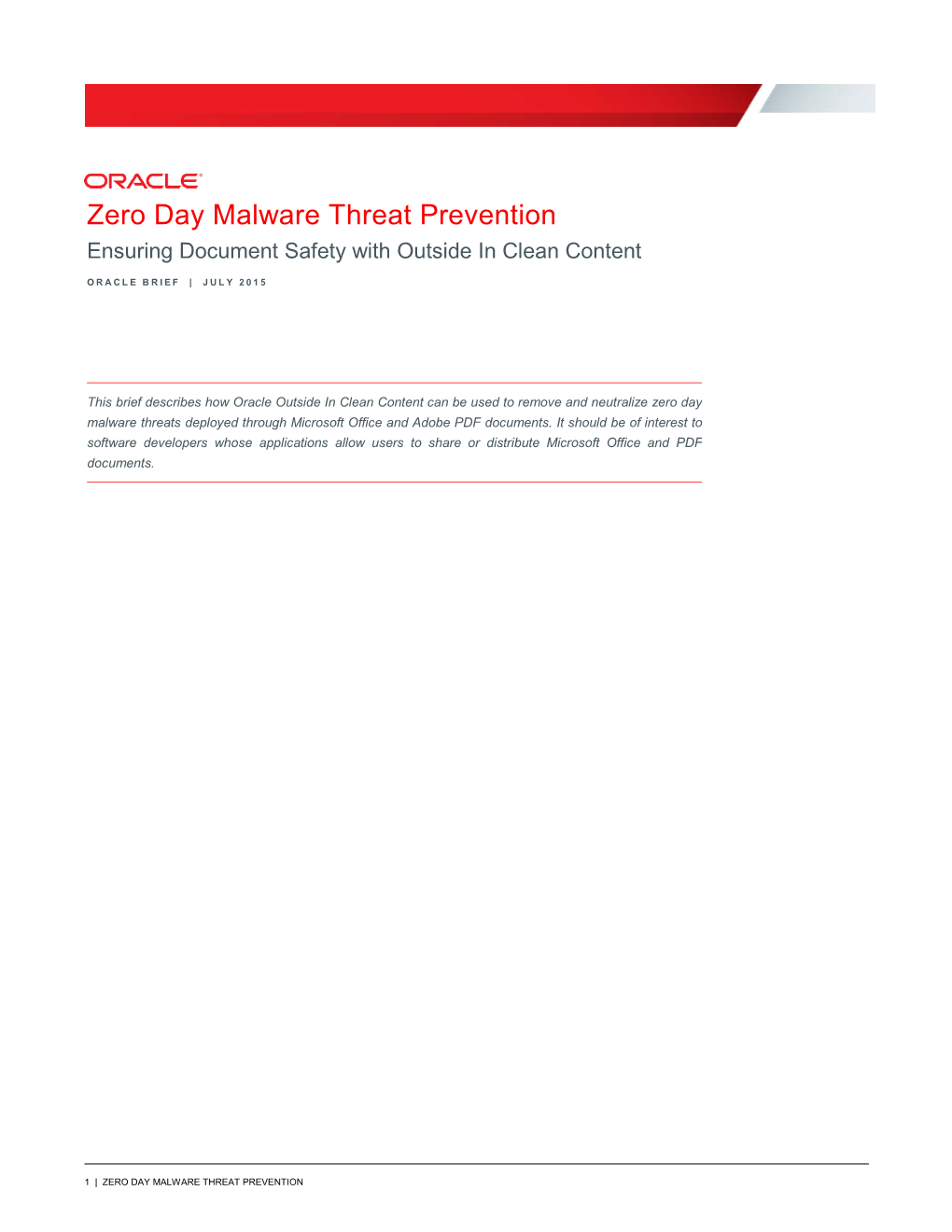 Zero Day Malware Threat Prevention with Clean Content