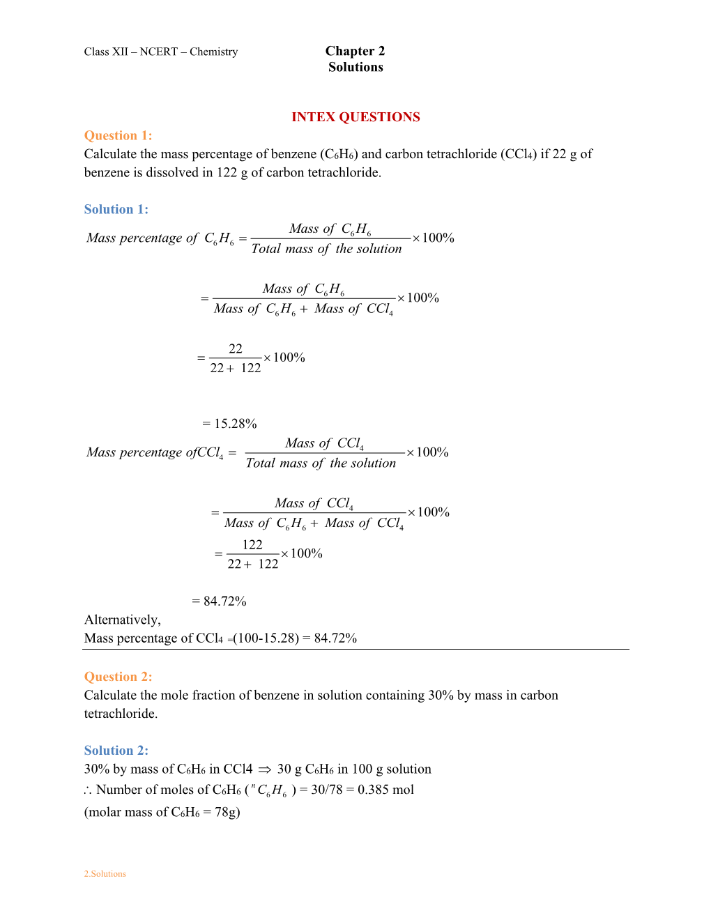 Calculate the Mass Percentage of Benzene (C6H6) and Carbon Tetrachloride (Ccl4) If 22 G of Benzene Is Dissolved in 122 G of Carbon Tetrachloride