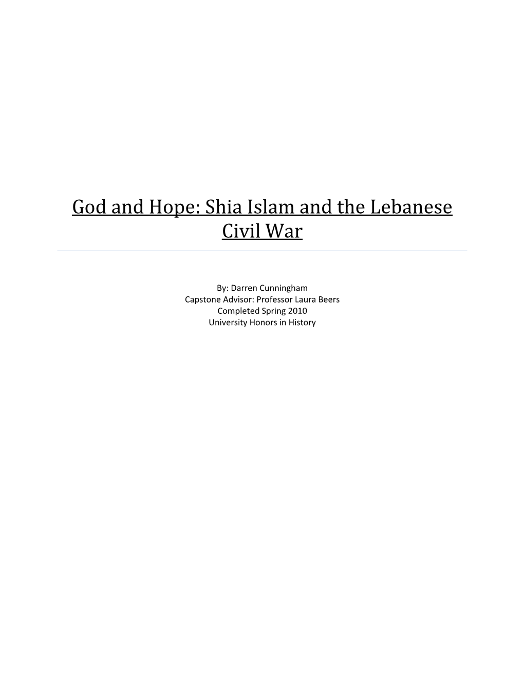 God and Hope: Shia Islam and the Lebanese Civil War