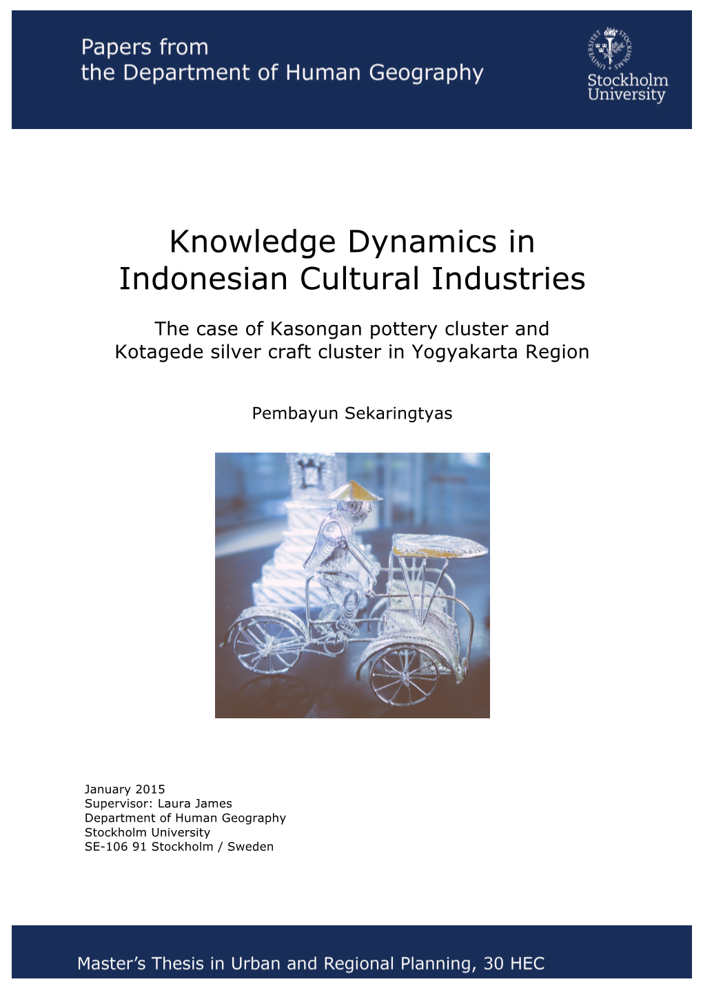 Knowledge Dynamics in Indonesian Cultural Industries