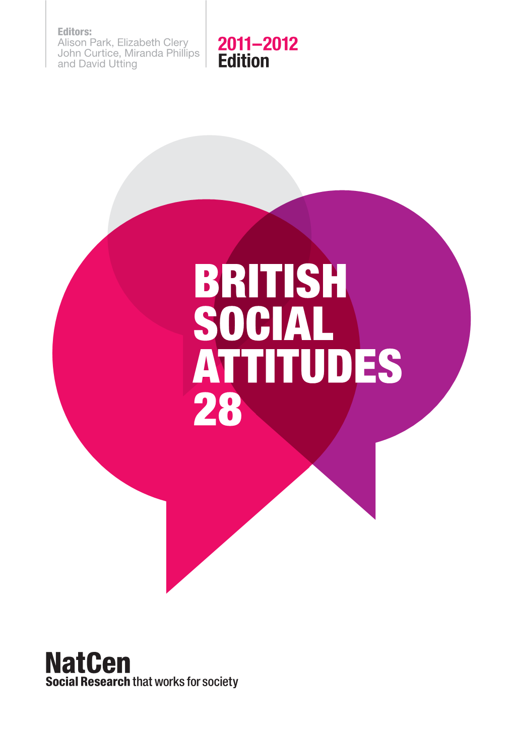 British Social Attitudes 28 British Social Attitudes 28 British Social Attitudes 28 | Ii