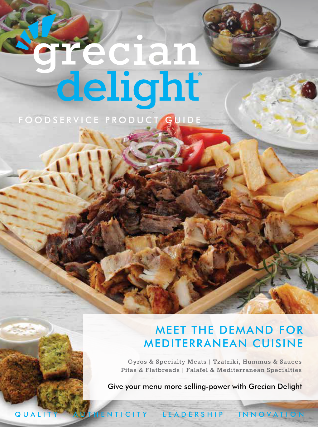 Εια Μας Στην Δική Σας* FOODSERVICE PRODUCT GUIDE *From Our Family to Yours