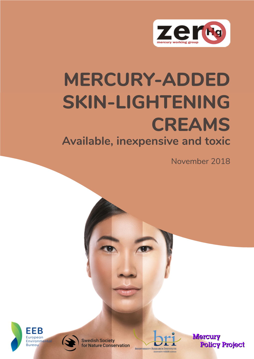 MERCURY-ADDED SKIN-LIGHTENING CREAMS Available, Inexpensive and Toxic