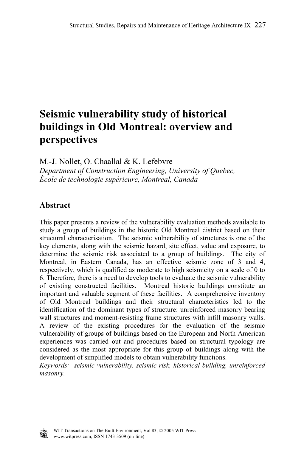 Seismic Vulnerability Study of Historical Buildings in Old Montreal: Overview and Perspectives