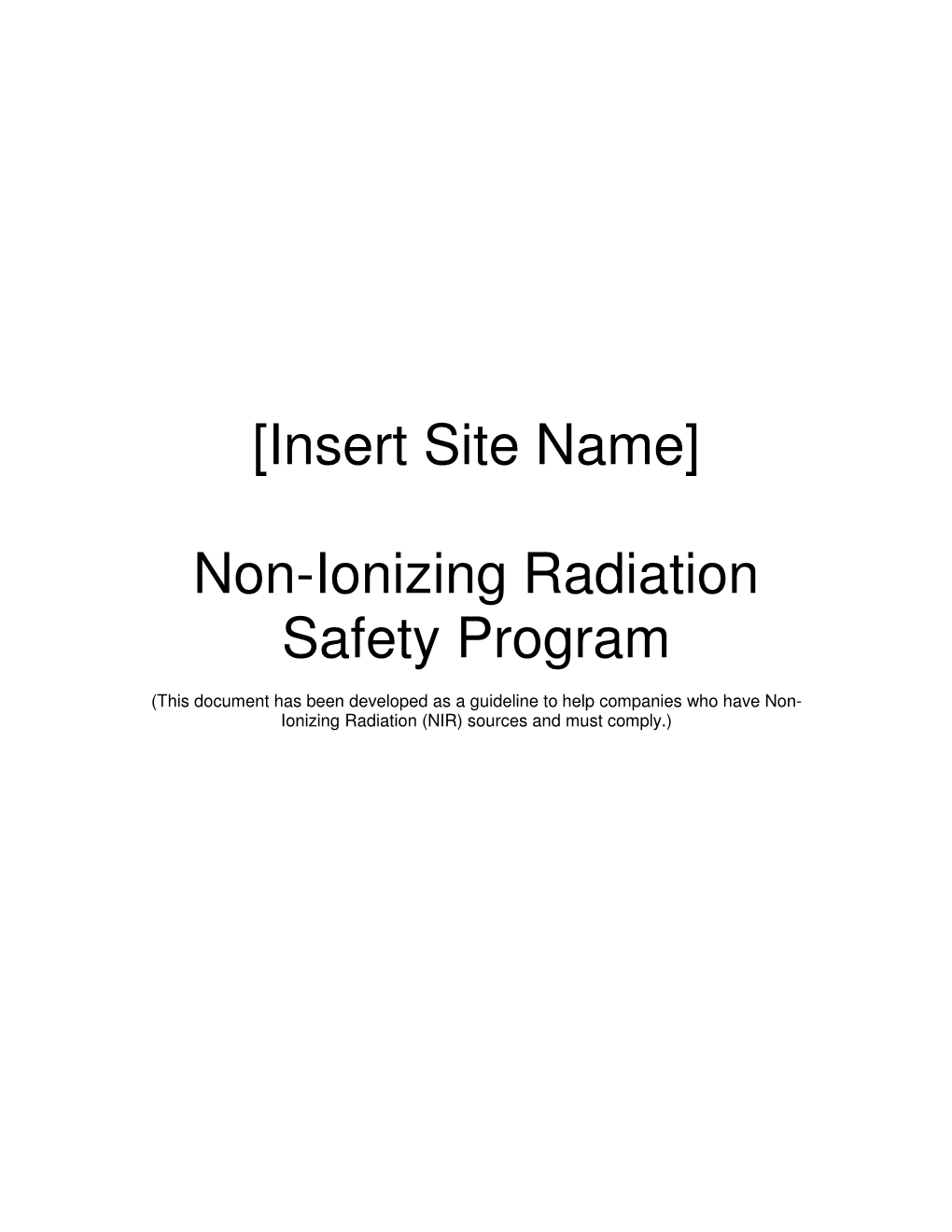 [Insert Site Name] Non-Ionizing Radiation Safety Program