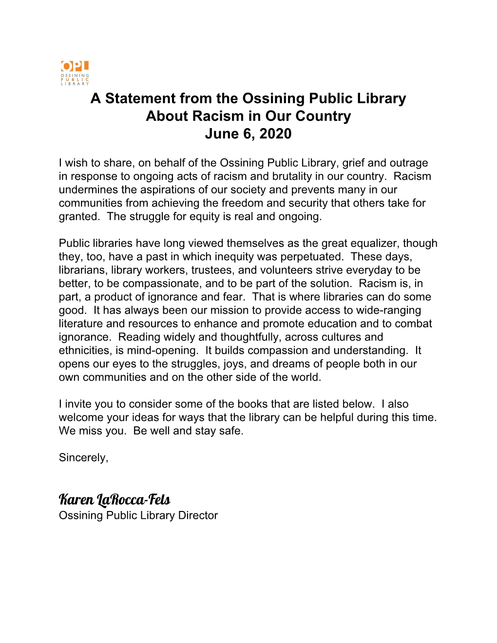 A Statement from the Ossining Public Library About Racism in Our Country June 6, 2020