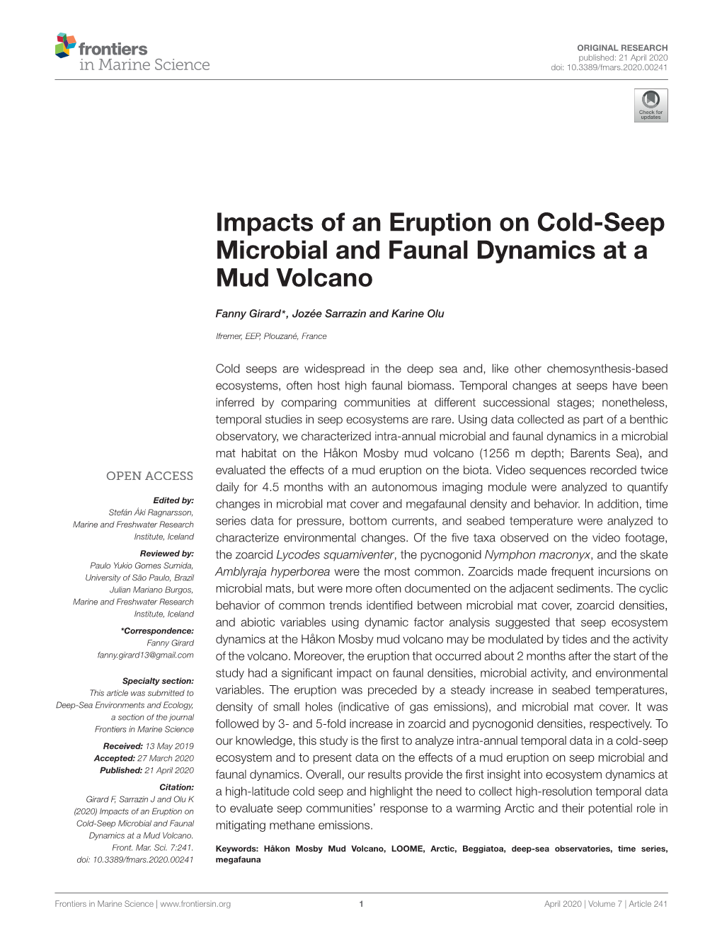 Impacts of an Eruption on Cold-Seep Microbial and Faunal Dynamics at a Mud Volcano