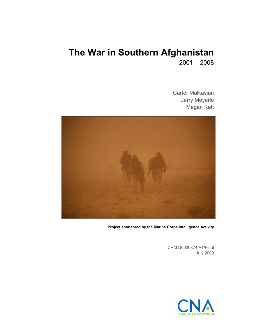 The War in Southern Afghanistan 2001 – 2008