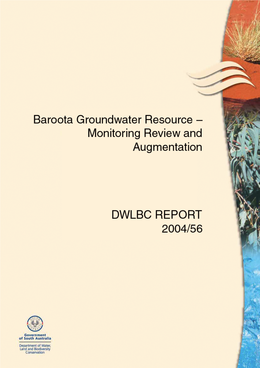 Baroota Groundwater Resource – Monitoring Review and Augmentation