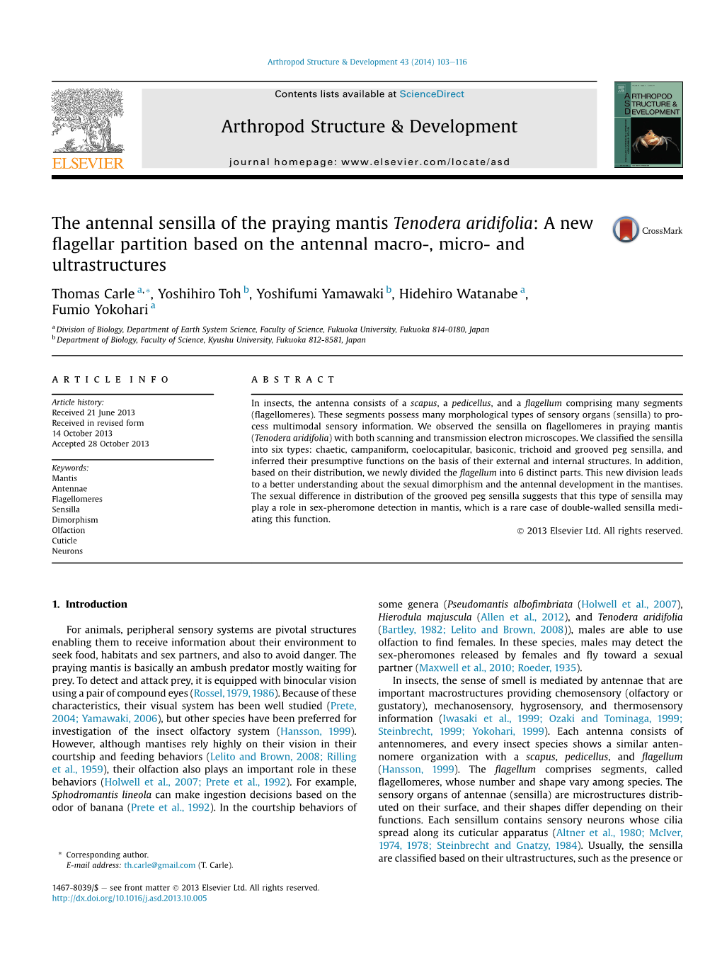 The Antennal Sensilla of the Praying Mantis Tenodera Aridifolia: a New ﬂagellar Partition Based on the Antennal Macro-, Micro- and Ultrastructures