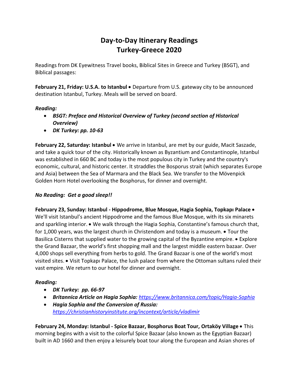 Day-To-Day Itinerary Readings Turkey-Greece 2020