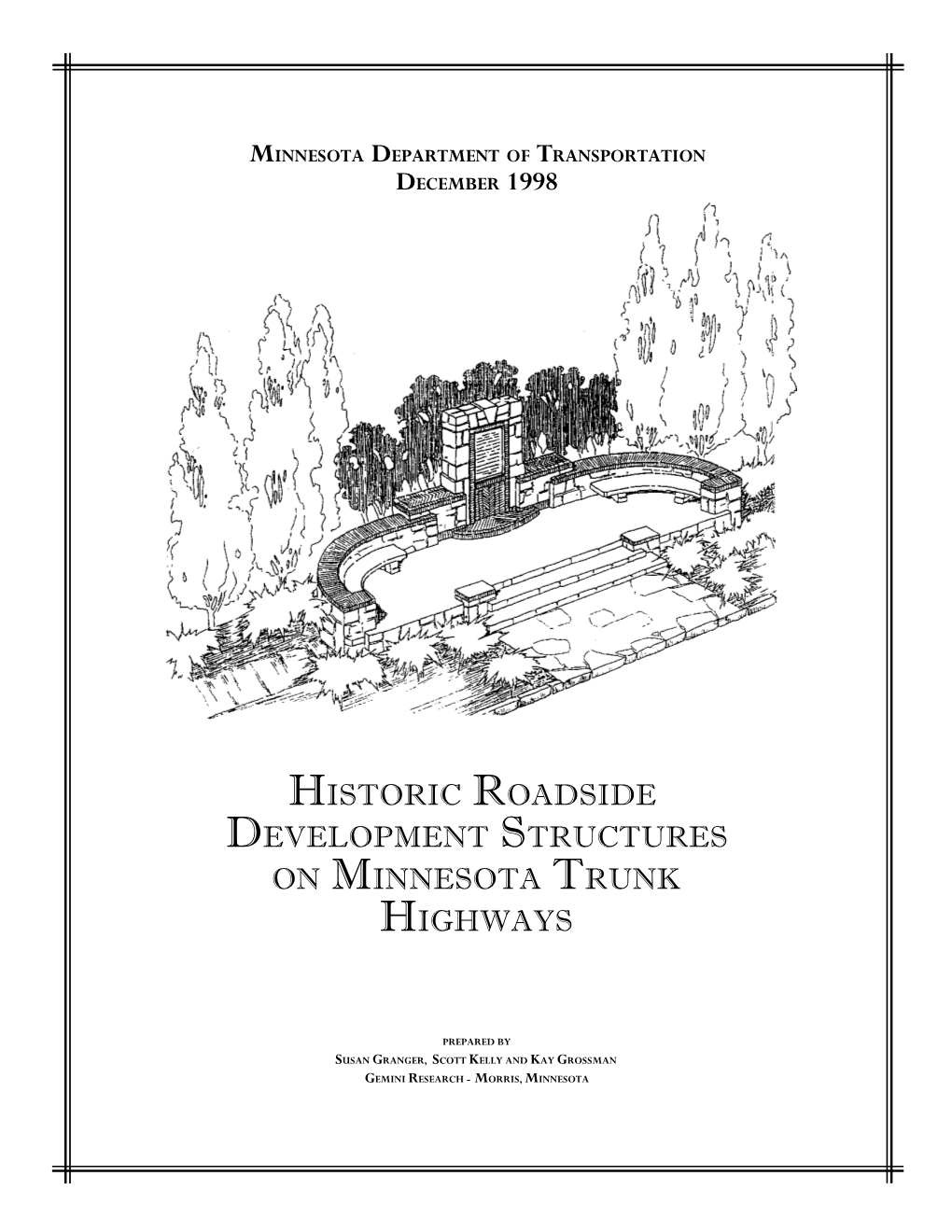 Historic Roadside Development Structures on Minnesota Trunk Highways