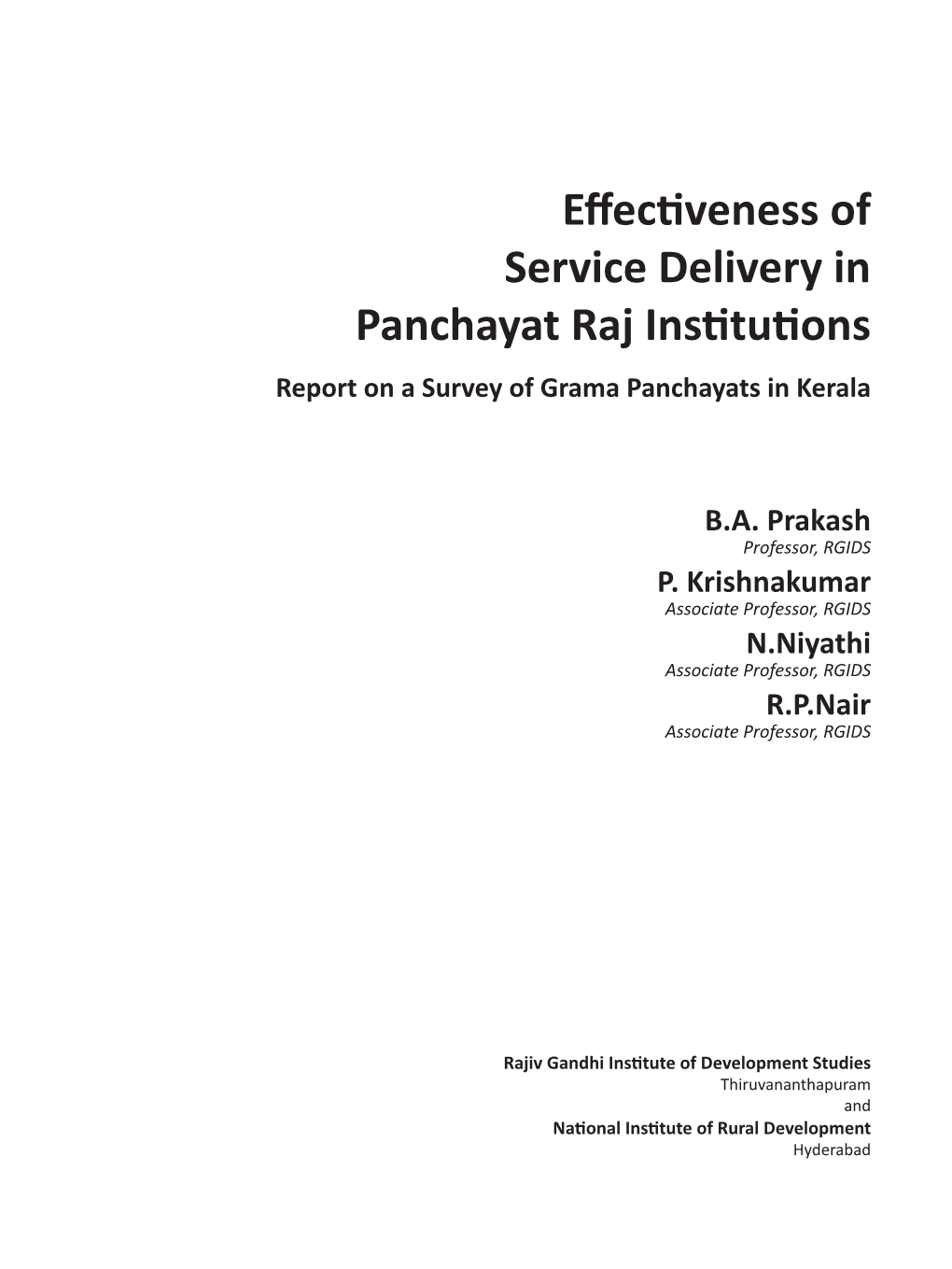 Effectiveness of Service Delivery in Panchayat Raj Institutions Report on a Survey of Grama Panchayats in Kerala