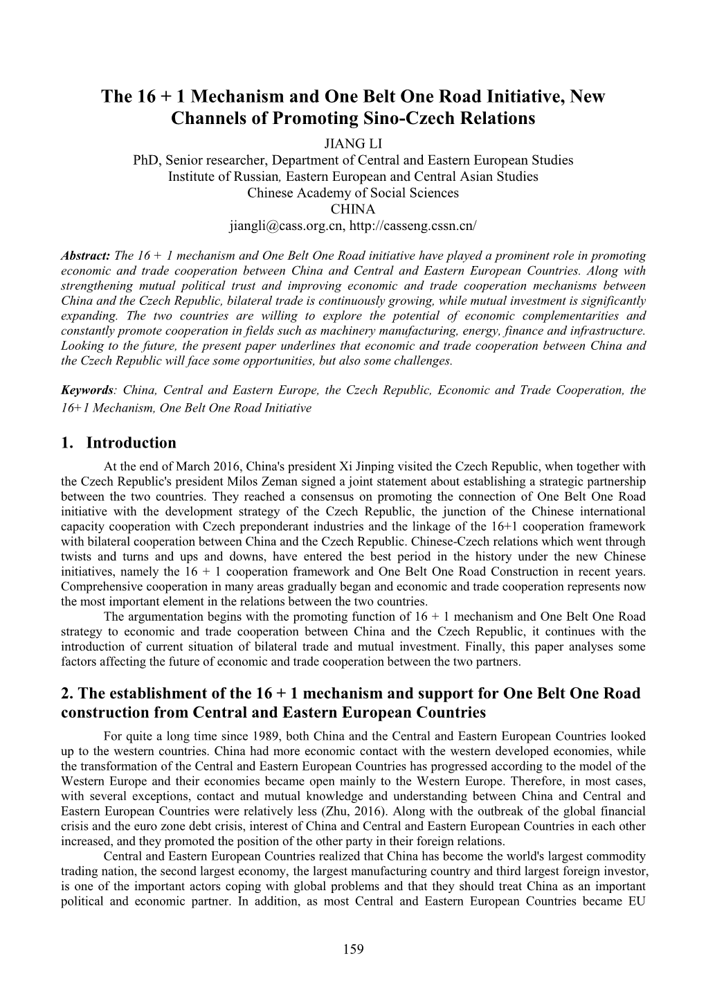 The 16 + 1 Mechanism and One Belt One Road Initiative, New Channels