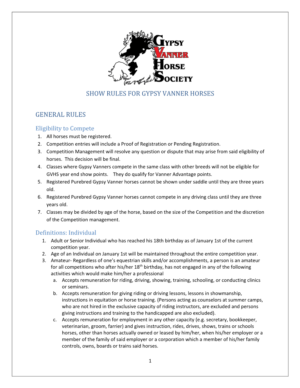 Show Rules for Gypsy Vanner Horses General Rules