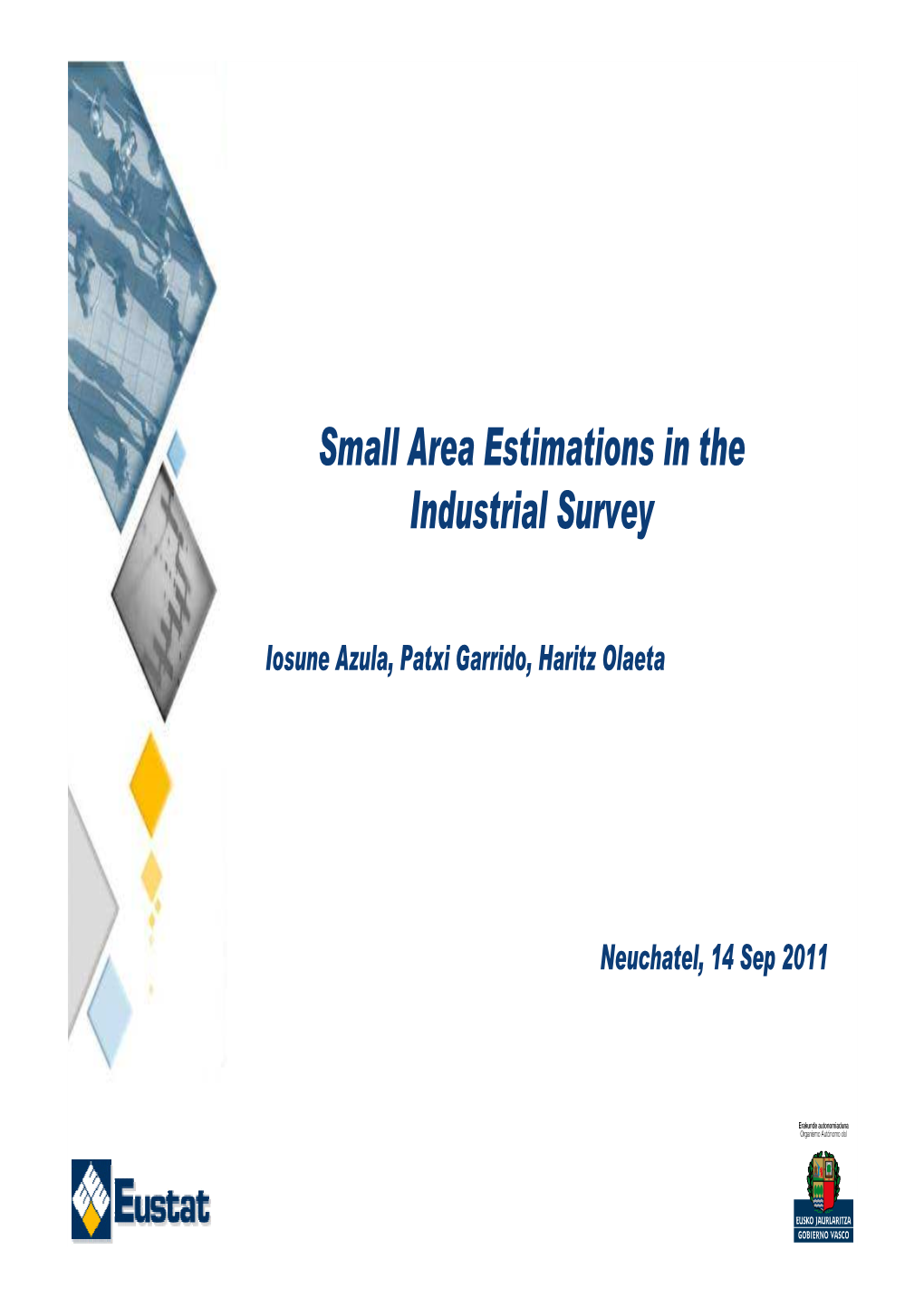 Small Area Estimation. Session 10-2