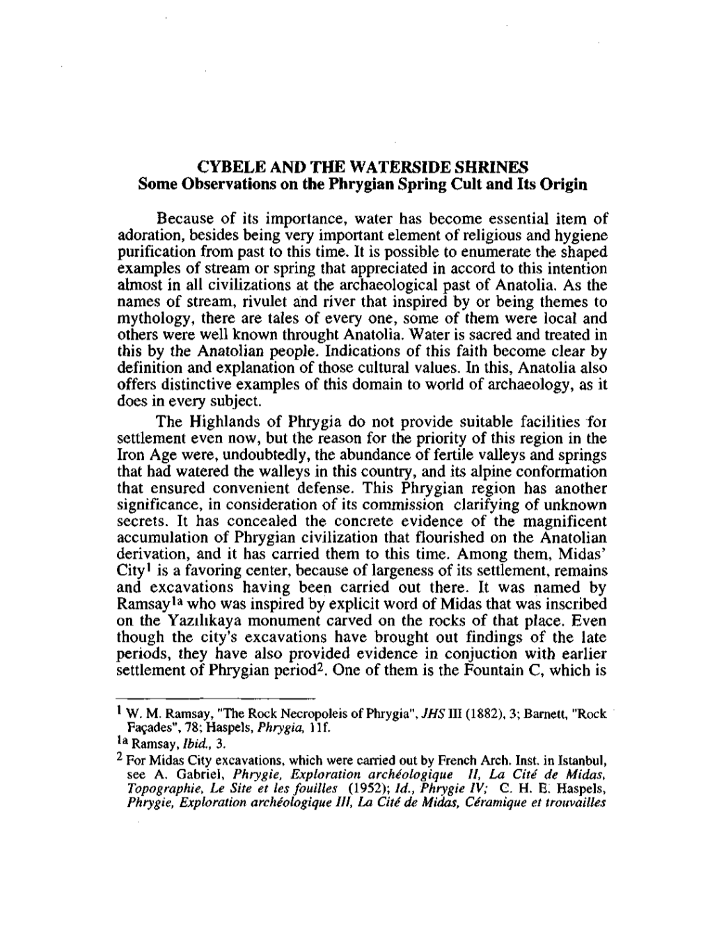 CYBELE and the WATERSIDE SHRINES Some Observations on the Phrygian Spring Cult and Its Origin