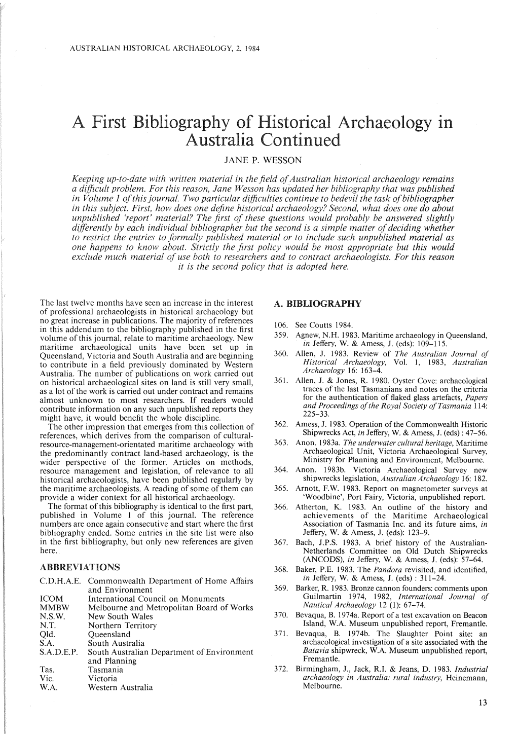 A First Bibliography of Historical Archaeology in Australia Continued JANE P